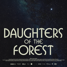 <cite>Daughters of the Forest</cite> movie poster